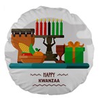 Happy Kwanzaa Gifts Large 18  Premium Flano Round Cushion 