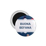 Xmas Buona Befana 1.75  Magnet