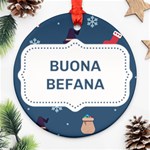 Xmas Buona Befana Ornament (Round)