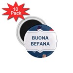 Xmas Buona Befana 1.75  Magnet (10 pack) 