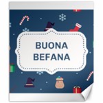 Xmas Buona Befana Canvas 20  x 24 