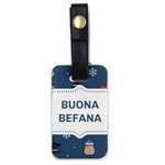 Xmas Buona Befana Luggage Tag (one side)