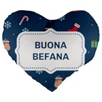 Xmas Buona Befana Large 19  Premium Flano Heart Shape Cushion