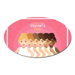 international Womens Day Magnet (Oval)