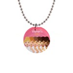 international Womens Day 1  Button Necklace