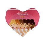 international Womens Day Standard 16  Premium Heart Shape Cushion 