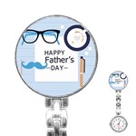 hipster happy Fathers Day  Stainless Steel Nurses Watch