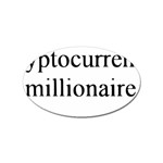 cryptocurrency millionaire Sticker (Oval)