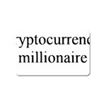 cryptocurrency millionaire Magnet (Name Card)