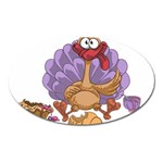 funny thanksgiving turkey Magnet (Oval)