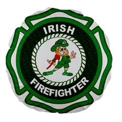 Irish Firefighter Large 18  Premium Flano Round Cushion  from ArtsNow.com Front