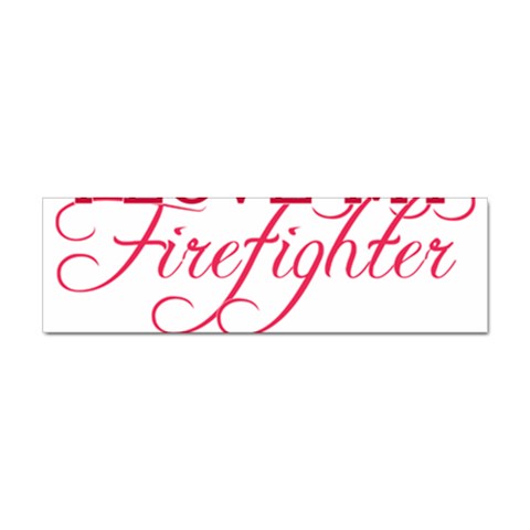 I Love My Firefighter Sticker Bumper (10 pack) from ArtsNow.com Front