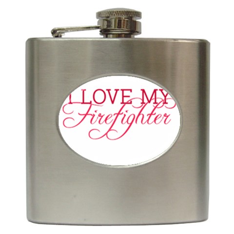 I Love My Firefighter Hip Flask (6 oz) from ArtsNow.com Front