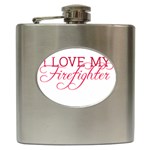 I Love My Firefighter Hip Flask (6 oz)