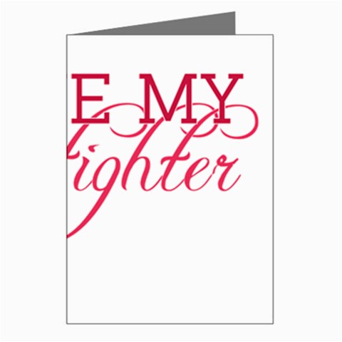 I Love My Firefighter Greeting Card from ArtsNow.com Left