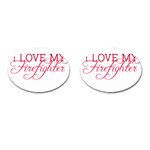 I Love My Firefighter Cufflinks (Oval)