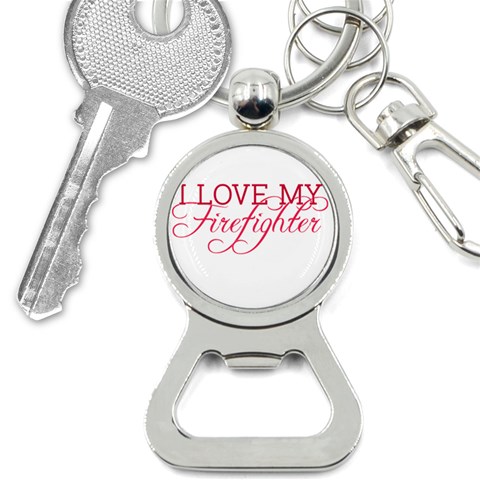 I Love My Firefighter Bottle Opener Key Chain from ArtsNow.com Front