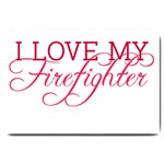 I Love My Firefighter Large Doormat