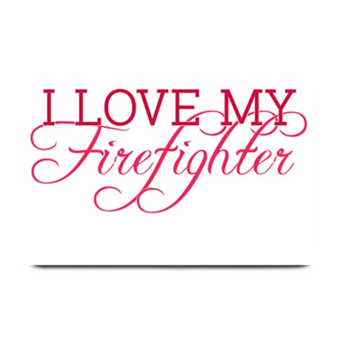 I Love My Firefighter Plate Mat from ArtsNow.com 18 x12  Plate Mat