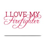 I Love My Firefighter Plate Mat