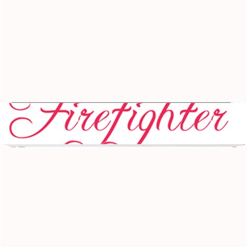 I Love My Firefighter Small Bar Mat from ArtsNow.com 24 x4  Bar Mat