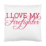 I Love My Firefighter Standard Cushion Case (Two Sides)