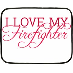 I Love My Firefighter Double Sided Fleece Blanket (Mini) from ArtsNow.com 35 x27  Blanket Front