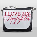 I Love My Firefighter Messenger Bag