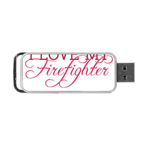 I Love My Firefighter Portable USB Flash (One Side) from ArtsNow.com Front