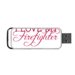 I Love My Firefighter Portable USB Flash (One Side)