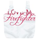 I Love My Firefighter Full Print Recycle Bag (XL)