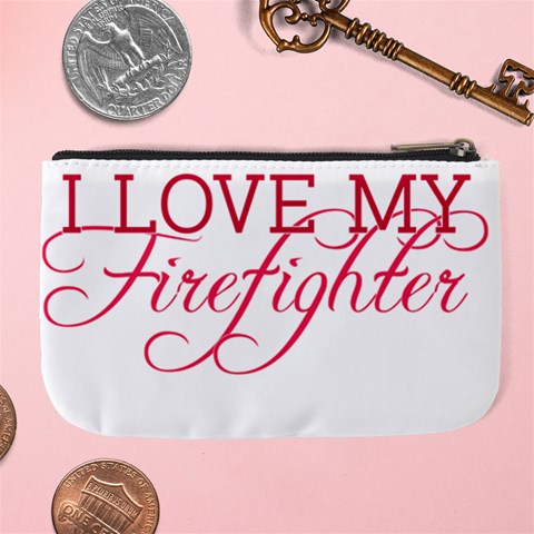 I Love My Firefighter Large Coin Purse from ArtsNow.com Back