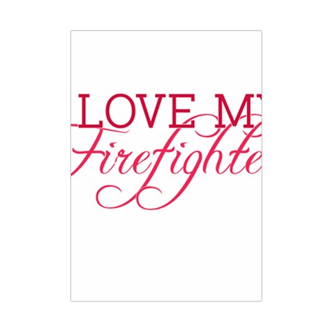 I Love My Firefighter Small Tapestry from ArtsNow.com Front