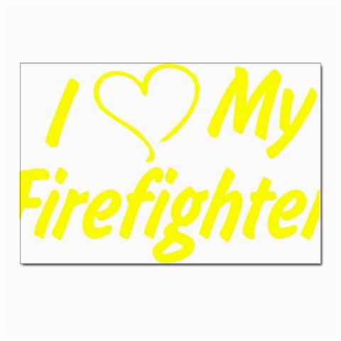 I Love My Firefighter Postcard 4 x 6  (Pkg of 10) from ArtsNow.com Front