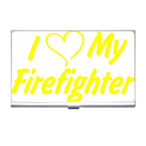 I Love My Firefighter Business Card Holder from ArtsNow.com Front