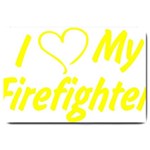 I Love My Firefighter Large Doormat