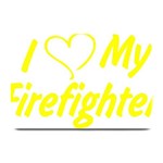 I Love My Firefighter Plate Mat