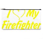 I Love My Firefighter Pencil Case