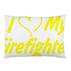 I Love My Firefighter Pillow Case (Two Sides) from ArtsNow.com Back