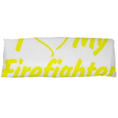 I Love My Firefighter Body Pillow Case Dakimakura (Two Sides) from ArtsNow.com Front