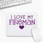 I Love My Fireman Small Mousepad