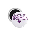 I Love My Fireman 1.75  Magnet