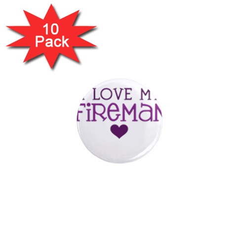 I Love My Fireman 1  Mini Magnet (10 pack)  from ArtsNow.com Front