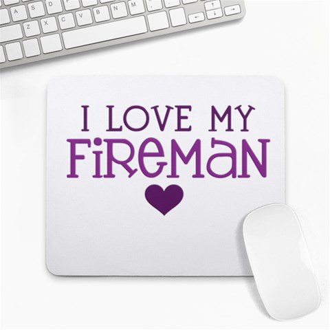 I Love My Fireman Large Mousepad from ArtsNow.com Front