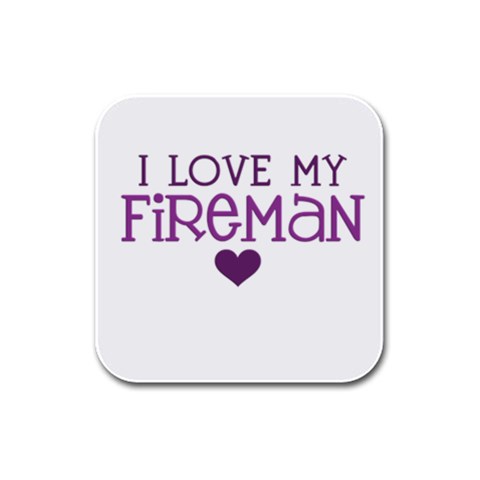 I Love My Fireman Rubber Square Coaster (4 pack) from ArtsNow.com Front