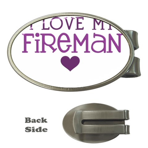 I Love My Fireman Money Clip (Oval) from ArtsNow.com Front