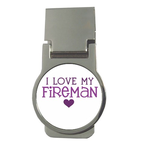 I Love My Fireman Money Clip (Round) from ArtsNow.com Front