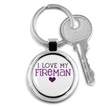 I Love My Fireman Key Chain (Round)