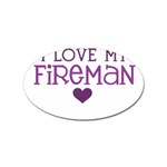 I Love My Fireman Sticker (Oval)