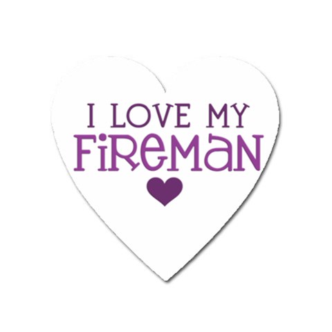 I Love My Fireman Magnet (Heart) from ArtsNow.com Front